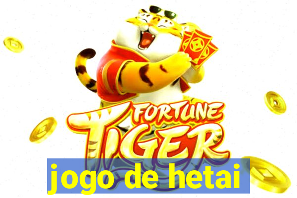 jogo de hetai